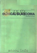 CLINICAL GLAUCOMA  VOLUME 1     PDF电子版封面  0824764560  GEORGE GORIN 