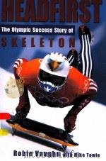 HEADFIRST THE OLYMPIC SUCCESS STORY OF SKELETON（ PDF版）