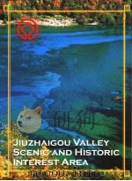 JIUZHAIGOU VALLEY SCENIC AND HISTORIC INTEREST AREA     PDF电子版封面     