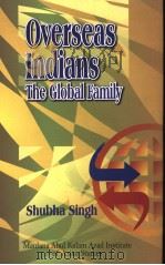 OVERSEAS INDIANS THE GLOBAL FAMILY（ PDF版）