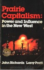 PRAIRIE CAPITALISM：POWER AND INFLUENCE IN THE NEW WEST     PDF电子版封面     