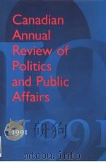 CANADIAN ANNUAL REVIEW OF POLITICS AND PUBLIC AFFAIRS  1991（ PDF版）