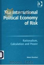 THE INTERNATIONAL POLITICAL ECONOMY OF RISK     PDF电子版封面     