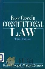 BASIC CASES IN CONSTITUTION LAW  THIRD EDITION（ PDF版）