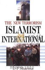 THE NEW TERRORISM：ISLAMIST INTERNATIONAL（ PDF版）