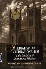 IMPERIALISM AND INTERNATIONALISM IN THE DISCIPLINE OF INTERNATIONAL RELATIONS（ PDF版）