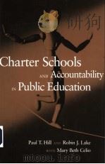 CHARTER SCHOOLS AND ACCOUNTABILITY IN PUBLIC EDUCATION（ PDF版）