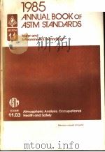 1985 ANNUAL BOOK OF ASTM STANDARDS     PDF电子版封面  0803106254   