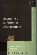 ECONOMICS FOR FISHERIES MANAGEMENT     PDF电子版封面  0754632490   