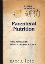 CLINICAL NUTRITION  VOLUME 2  PARENTERAL NUTRITION（ PDF版）