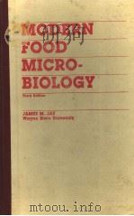 MODERN FOOD MICROBIOLOGY  THIRD EDITION     PDF电子版封面  0442244452  JAMES M.JAY 