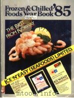 FROZEN AND CHILLED FOODS YEAR BOOK 1985（ PDF版）