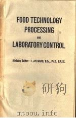 FOOD TECHNOLOGY PROCESSING AND LABORATORY CONTROL（ PDF版）