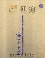 RICE IS LIFE  INTERNATIONAL YEAR OF RICE 2004 AND ITS IMPLEMENTATION     PDF电子版封面     