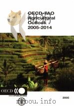 OECD-FAO AGRICULTURAL OUTLOOK  2005-2014     PDF电子版封面  9264010181   