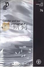 FAO LEGISLATIVE STUDY  76  GENDER AND LAW  WOMEN'S RITHTS IN AGRICULTURE     PDF电子版封面  9251048495   