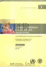 FAO JECFA MONOGRAPHS1  COMBINED COMPENDIUM OF FOOD ADDITIVE SPECIFICATIONS  VOLUME1 FOOD ADDITIVES A     PDF电子版封面  9251053928   