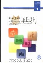CAPACITY DEVELOPMENT IN FOOD AND AGRICUTURE POLICIES1  SOUTHLAND ACASE STUDY-BASED TRAINING EXERCISE     PDF电子版封面  9251050694   