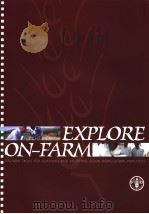 EXPLORE ON-FARM     PDF电子版封面  9251050783   