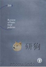 REVIEW OF BASIC FOOD POLICIES     PDF电子版封面  9251050449   