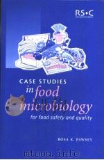 CASE STUDIES IN FOOD MICROBIOLOGY FOR FOOD SAFETY AND QUALITY（ PDF版）