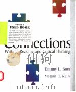 CONNECTIONS  WRITING，READING，AND CRITICAL THINKING（ PDF版）