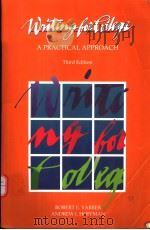 WRITING FOR COLLEGE  A PRACTICAL APPROACH  THIRD EDITION（ PDF版）