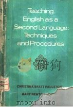 TEACHING ENGLISH AS A SECOND LANGUAGE：TECHNIQUES AND PROCEDURES     PDF电子版封面     