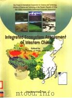 INTEGRATED ECOSYSTEM ASSESSMENT OF WESTERN CHINA（ PDF版）