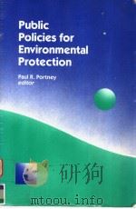 PUBLIC POLICIES FOR ENVIRONMENTAL PROTECTION（ PDF版）