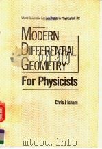 MODERN DIFFERENTIAL GEOMETRY FOR PHYSICISTS     PDF电子版封面     