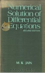 NUMERICAL SOLUTION OF DIFFERENTIAL EQUATIONS  SECOND EDITION     PDF电子版封面  0852264321   