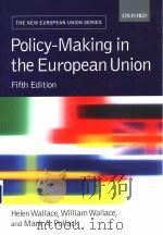 POLICY-MARKING IN THE EUROPEAN UNION  FIFTH EDITION     PDF电子版封面  0199276129  HELEN WALLACE  WILLIAM WALLACE 
