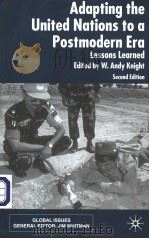 ADAPTING THE UNITED NATIONS TO A POSTMODERN ERA   LESSONS LEARNED  SECOND EDITION（ PDF版）