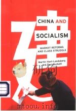 CHINA AND SOCIALISM  MARKET REFORMS AND CLASS STRUGGLE（ PDF版）