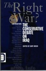 THE RIGHT WAR?  THE CONSERVATIVE DEBATE ON IRAQ（ PDF版）