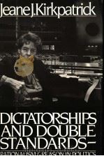 DICTATOR SHIPS AND DOUBLE STANDARDS  RATIONALISM AND REASON IN POLITICS（ PDF版）