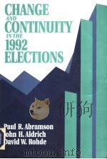 CHANGE AND CONTINUITY IN THE 1992 ELECTIONS     PDF电子版封面  0871878216  PAUL R. ABRAMSON  JOHN H. ALDR 