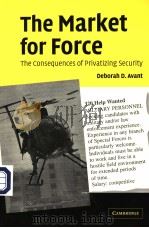 THE MARKER FOR FORCE  THE CONSEQUENCES OF PRIVATIZING SECURITY（ PDF版）