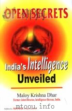 OPEN SECRETS  INDIA'S INTELLIGENCE UNVEILED     PDF电子版封面  8170492165  MALOY KRISHNA DHAR 