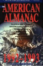 THE AMERICAN ALMANAC 1992-1993     PDF电子版封面  187875307X   