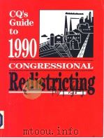 CQ'S GUIDE TO 1990 CONGRESSIONAL REDISTRICTING  PART2     PDF电子版封面  0871877341   