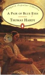 A PAIR OF BLUE EYES     PDF电子版封面  014062094X  THOMAS HARDY 