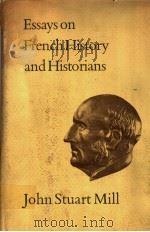 ESSAYS ON FRENCH HISTORY AND HISTORIANS     PDF电子版封面     