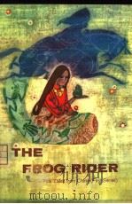 THE FROG RIDER：FOLK TALES FROM CHINA  FIRST SERIES（1980 PDF版）