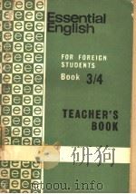 ESSENTIAL ENGLISH FOR FOREIGN STUDENTS BOOK 3/4  TEACHER'S BOOK（ PDF版）