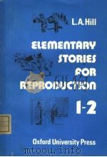 ELEMENTARY STORIES FOR REPRODUCTION     PDF电子版封面     