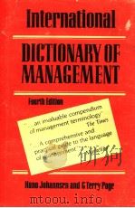 INTERNATIONAL DICTIONARY OF MANAGEMENT  FOURTH EDITION     PDF电子版封面  0893973580   