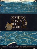 FISHING BOATS OF THE WORLD  3     PDF电子版封面    JAN-OLOF TRAUNG 