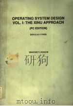 OPERATING SYSTEM DESIGN VOL.1  THE XINU APPROACH  (PC EDITION)     PDF电子版封面  0136381804  DOUGLAS COMER  TIMOTHY V.FOSSU 